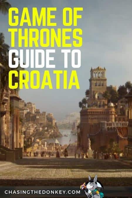 Croatia Travel Blog_Things to do in Croatia_Guide to Game of Thrones Tours and Locations in Croatia